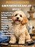 Puppy and Dog Grooming Guid...