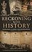 Reckoning with History
