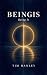 Beingis: Being Is