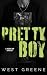 Pretty Boy by West Greene