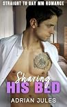 Sharing His Bed: ...