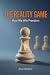 The Reality Game: How We Wi...