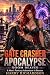 Gate Crasher Apocalypse 3: ...