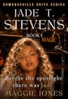 Jade T. Stevens (Romanceville Suite Series: A Music Romance Book 1)