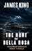 The Hunt for Bella Rosa (Th...