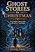 FURTHER GHOST STORIES FOR C...