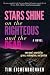 Stars Shine on the Righteou...