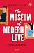 The Museum of Modern Love. Cinnamon Roll: Ediz. italiana (Italian Edition)