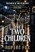 The Two Children: A British...