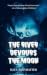 The River Devours the Moon