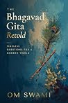 The Bhagavad Gita...