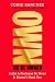 Own or Be Owned: Build a Bu...