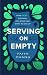 Serving On Empty: How God S...