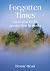 Forgotten Times: Survival i...