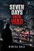 Seven Days Until War