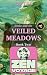 Smilo and the Veiled Meadow...