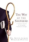The Way of the Shepherd by Dr Kevin Leman and William ...