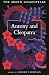 Antony and Cleopatra (The A...