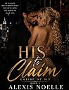 His To Claim (Empire Of Sin Book 3)