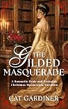 The Gilded Masque...