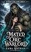 Mated to the Orc Warlord: B...