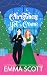 Christmas Yet to Come by Emma   Scott