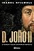 D. João II (PLANETA PORTUGAL)