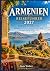 ARMENIEN REISEFÜHRER 2027: ...