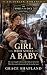 The Girl Who Stole A Baby (...