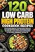 120 Low Carb High Protein C...