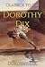 Dorothy Dix: Restored Class...