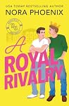A Royal Rivalry