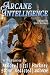 Arcane Intelligence: Ten St...