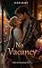 No Vacancy: A Main Street H...