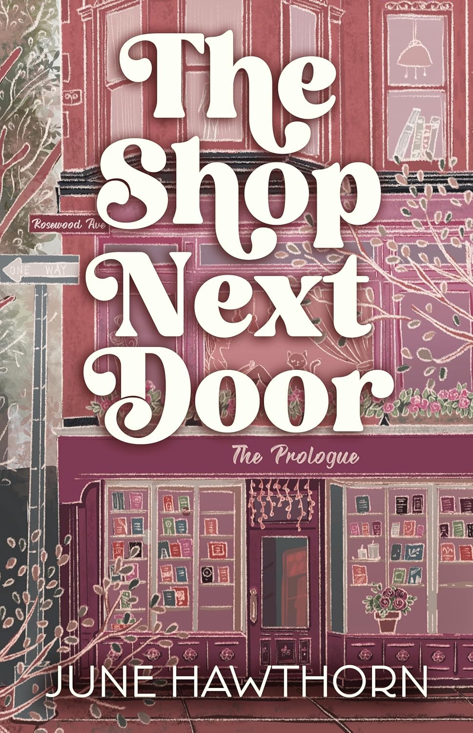 Read The Shop Next Door (Love on Rosewood Avenue #1)