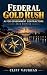 Federal Gold Rush: AI For G...