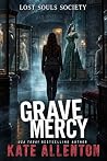 Grave Mercy