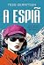 A Espiã (The Martini Club, #1)