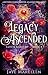 Legacy Ascended: A Reverse ...