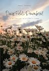 Daisy Fields Remembered: A Collection of a Poet's Poems Daisy Fields Remembered: A Collection of a Poet's Poems
