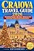 Craiova Travel Guide 2026: ...
