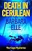 Death In Cerulean: A Grippi...