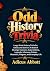 Odd History Trivia: Large P...