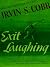 Exit Laughing