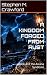 A KINGDOM FORGED FROM RUST: Book 4 of the Arcana Syndicate