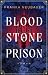 Bloodstone Prison (Bloodsto...