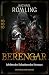 Berengar: Ich bin der Schat...