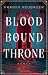 Bloodbound Throne (Bloodsto...