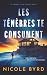 Les ténèbres te consument (...