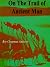 On the Trail of Ancient Man...